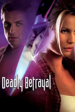 Watch Free Deadly Betrayal (2003)