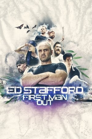 Watch Free Ed Stafford: First Man Out (2019 )