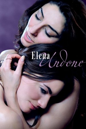 Watch Free Elena Undone (2010)