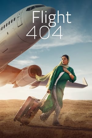 Watch Free Flight 404 (2024)