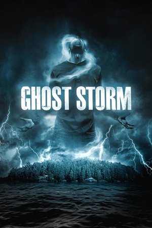 Watch Free Ghost Storm (2012)