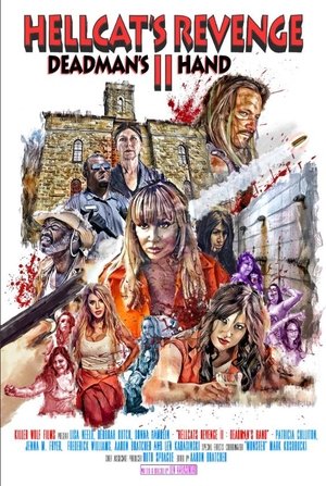 Watch Free Hellcats Revenge II: Deadmans Hand (2019)