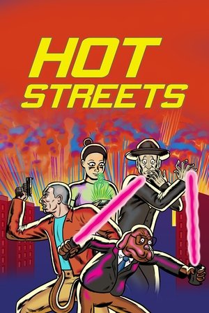 Watch Free Hot Streets (20162019)