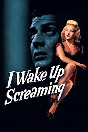 Watch Free I Wake Up Screaming (1941)