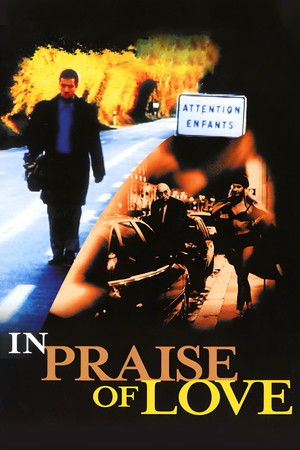 Watch Free In Praise of Love (2001)