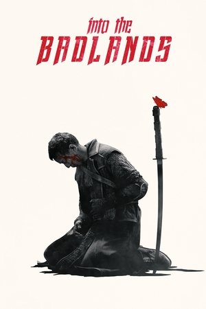 Watch Free Into the Badlands (TV Series 2015)