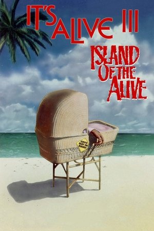 Watch Free Its Alive III: Island of the Alive (1987)