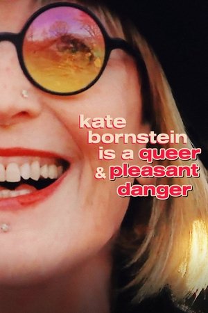 Watch Free Kate Bornstein is a Queer Pleasant Danger (2014)