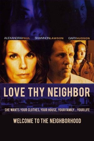 Watch Free Love Thy Neighbor (2006)