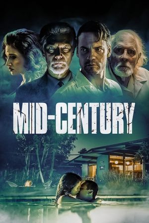 Watch Free Mid Century (2022)