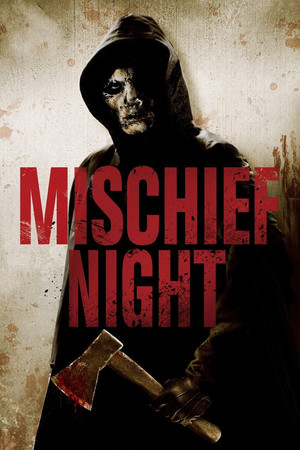Watch Free Mischief Night (2013)