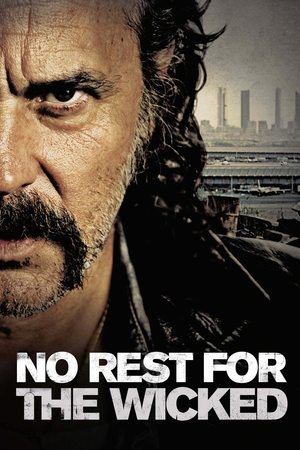Watch Free No Rest for the Wicked (2011)