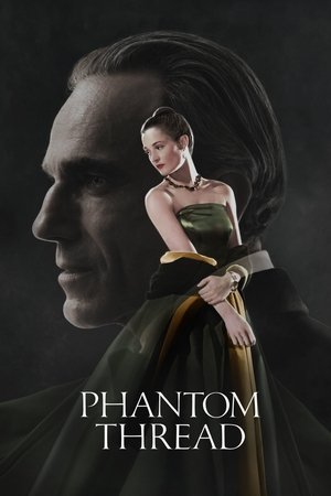 Watch Free Phantom Thread (2017)