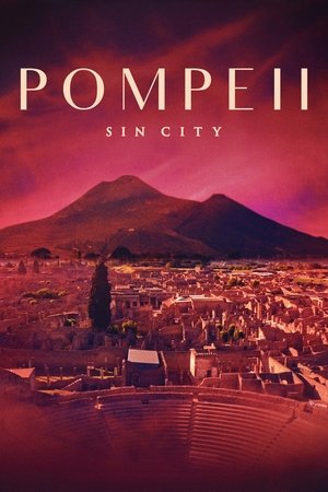 Watch Free Pompeii Sin City (2021)