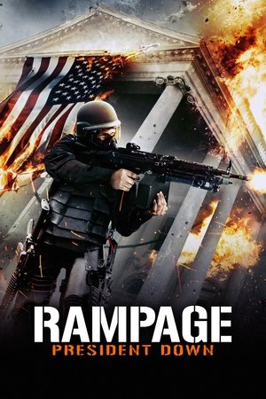 Watch Free Rampage: President Down (2016)