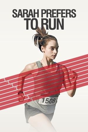 Watch Free Sarah Prefers to Run (2013)