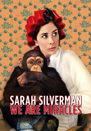 Watch Free Sarah Silverman: We Are Miracles (2013)