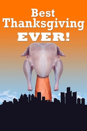 Watch Free The Best Thanksgiving Ever (2017)