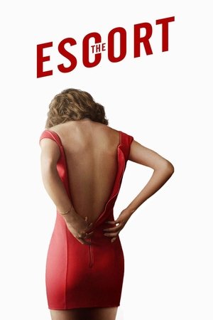 Watch Free The Escort (2016)