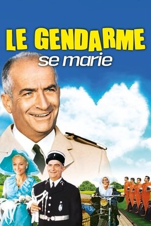 Watch Free The Gendarme Gets Married (1968)