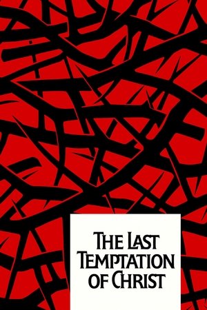 Watch Free The Last Temptation of Christ (1988)