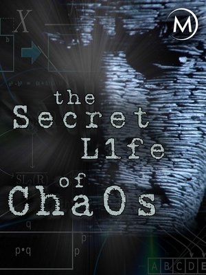 Watch Free The Secret Life of Chaos (2010)