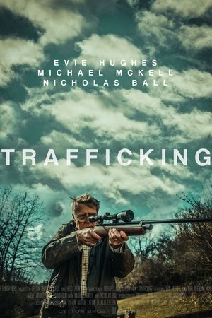 Watch Free Trafficking (2023)
