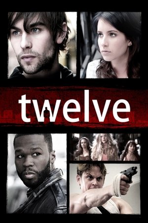Watch Free Twelve (2010)