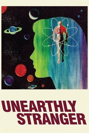 Watch Free Unearthly Stranger (1963)
