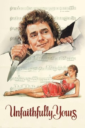 Watch Free Unfaithfully Yours (1984)