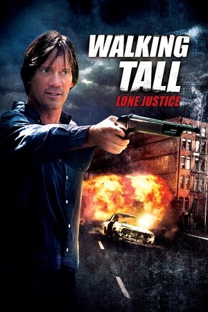 Watch Free Walking Tall: Lone Justice (2007)
