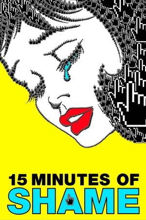 Watch Free 15 Minutes of Shame (2021–)
