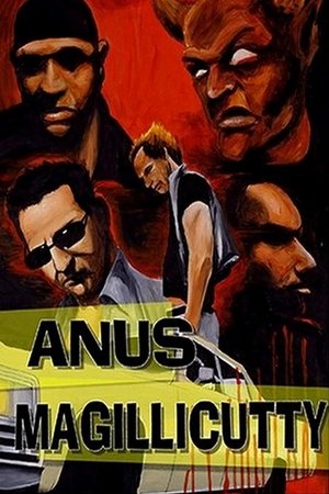 Watch Free Anus Magillicutty (2003)