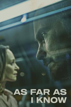 Watch Free As Far as I Know (2020)