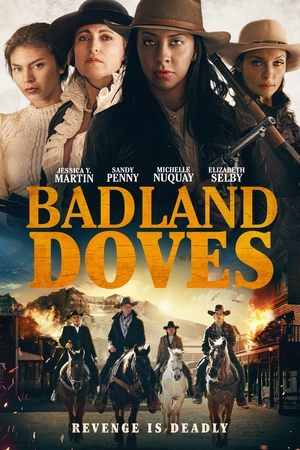 Watch Free Badland Doves (2021)