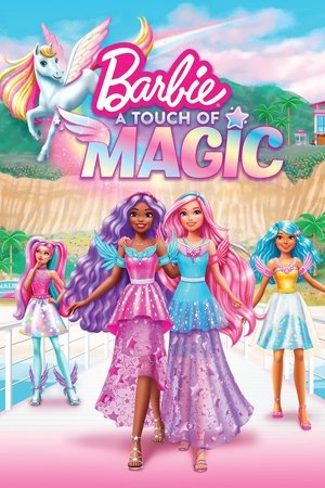 Watch Free Barbie A Touch of Magic (2023-)