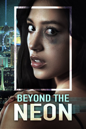 Watch Free Beyond the Neon (2022)