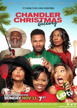 Watch Free Chandler Christmas Getaway (2018)