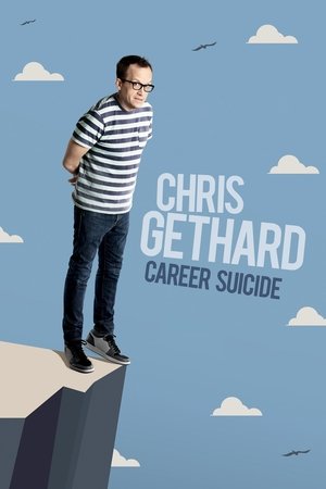 Watch Free Chris Gethard: Career Suicide (2017)