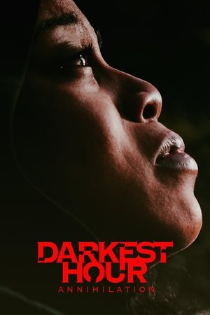 Watch Free Darkest Hour (2022)