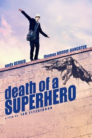 Watch Free Death of a Superhero (2011)