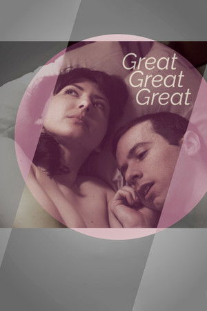 Watch Full Movie: Great Great Great (2017)