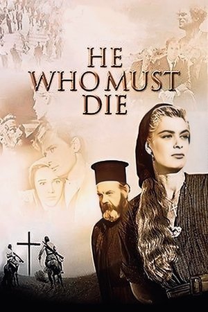 Watch Free He Who Must Die (1957)