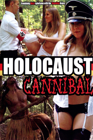 Watch Free Holocaust Cannibal (2014)
