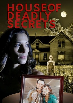 Watch Free House of Deadly Secrets (2018)