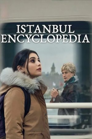 Watch Free Istanbul Encyclopedia (2025-)