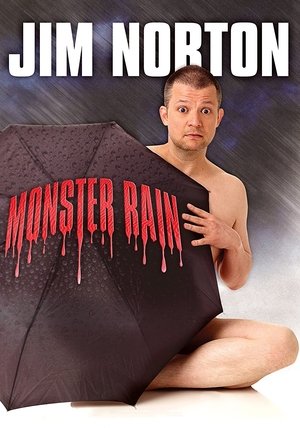 Watch Free Jim Norton Monster Rain (2007)
