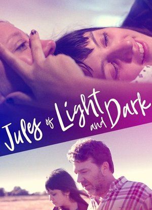 Watch Free Jules of Light and Dark (2018)