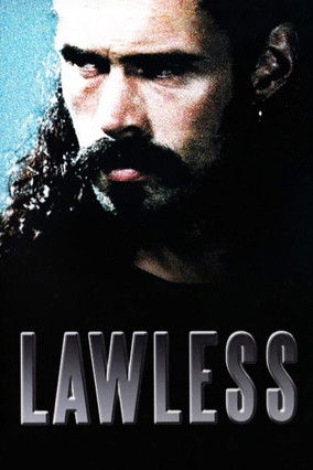 Watch Free Lawless (1999)