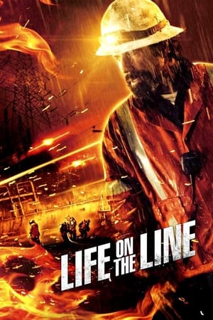 Watch Free Life on the Line (2015)